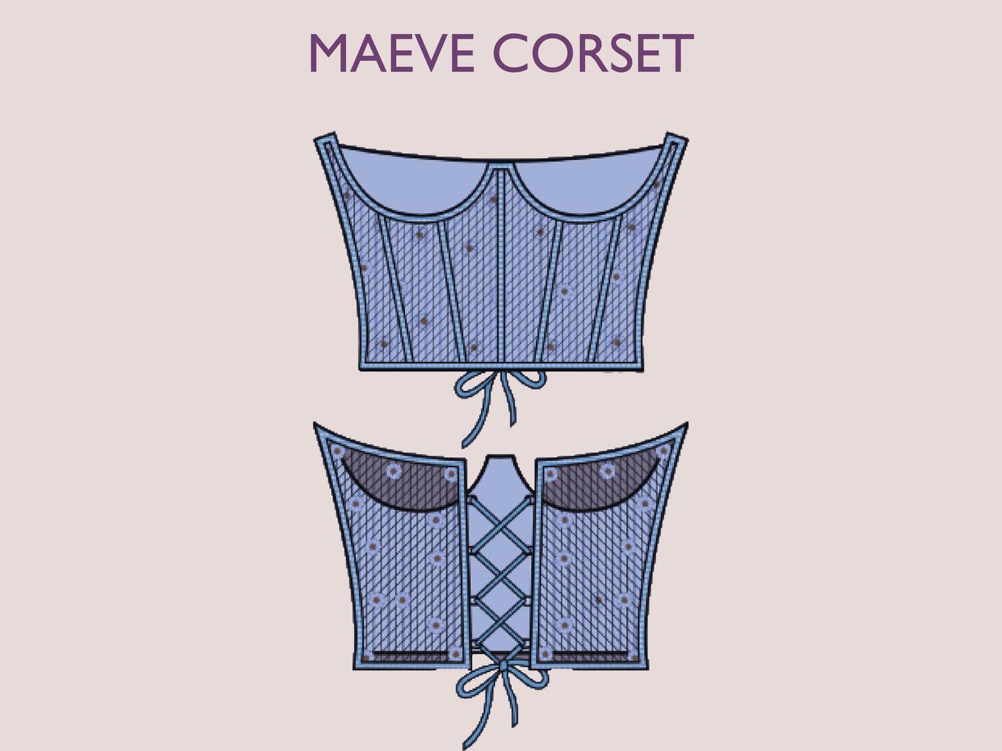 MAEVE Corset - Under bust Corset  | corset sewing pattern | zigzag back thread tie , Bustier top, women Top digital sewing Pattern PDF