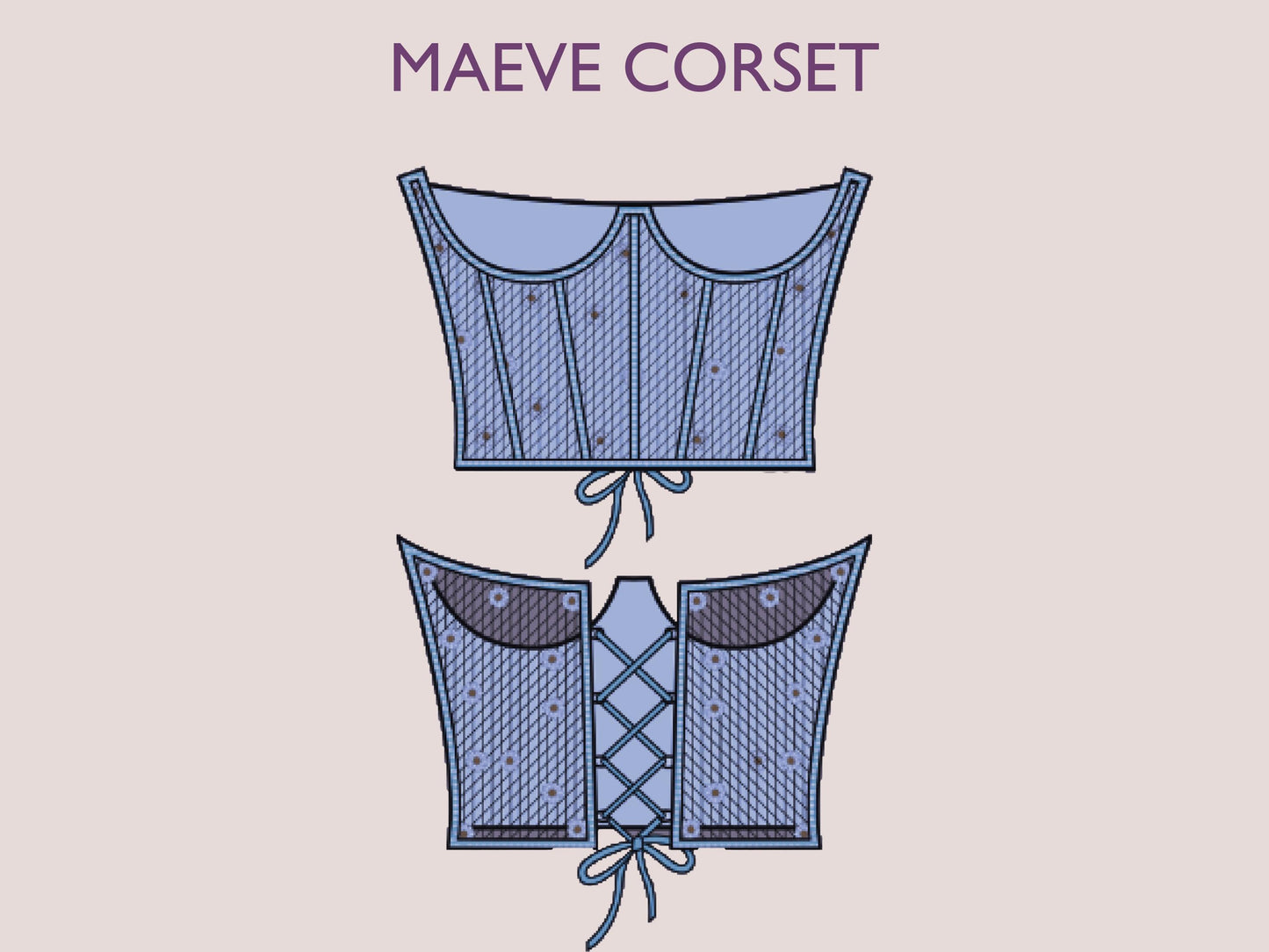 MAEVE Corset - Under bust Corset  | corset sewing pattern | zigzag back thread tie , Bustier top, women Top digital sewing Pattern PDF
